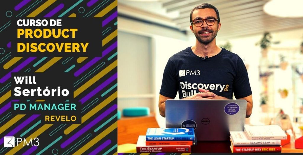 Leg13bFTUqrh8U7cHtp0_curso-de-product-discovery-pm3-com-will-sertorio-product-designer-manager-revelo