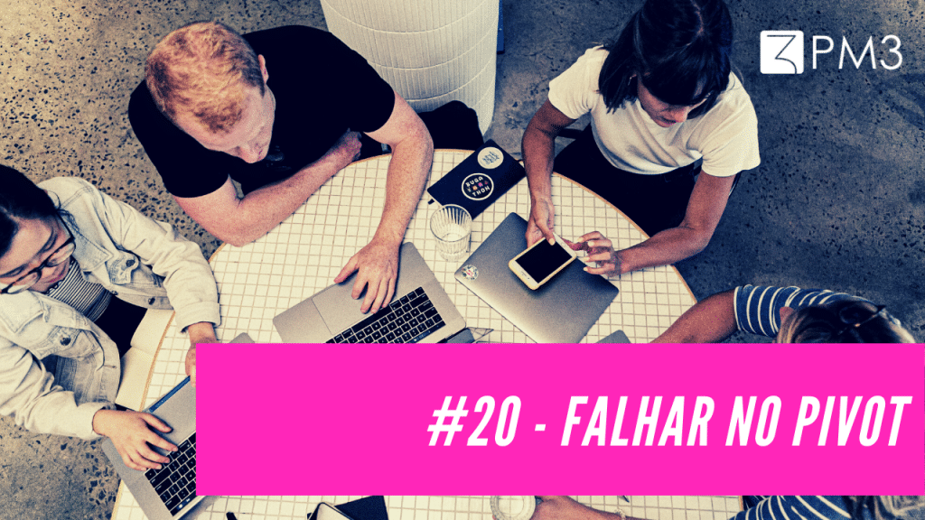 RhdS8f2hRjqrSMsvW1Hf_blog-pm3-porque-as-startups-falham-2