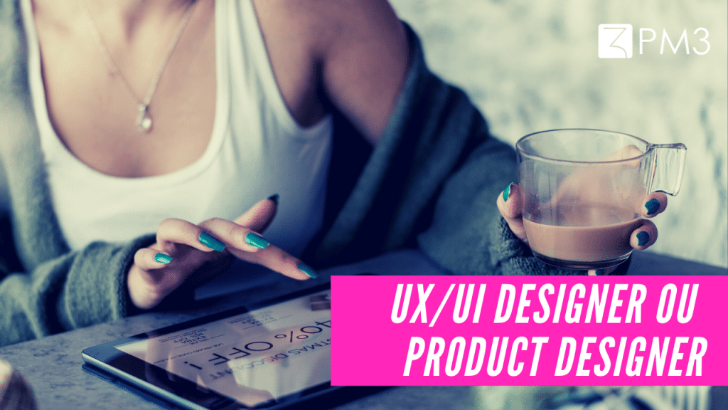 UX6XrUtLQxuwVECIopO3_quem-faz-parte-de-um-time-de-produto-ux-ui-designer