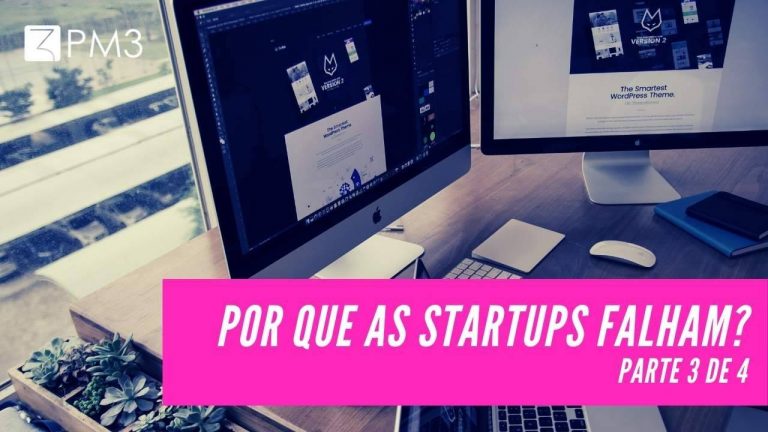 bfZFBk9YQ0qPPsTe6Rzq_blog-pm3-porque-as-startups-falham-parte3_1