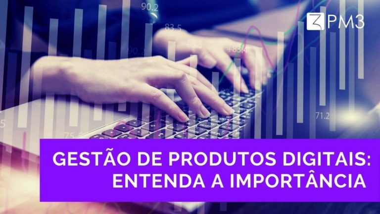 dHQoOCyiTQ2thOVoILmp_Gest_o_de_produtos_digitais_entenda_a_import_ncia_blog-pm3