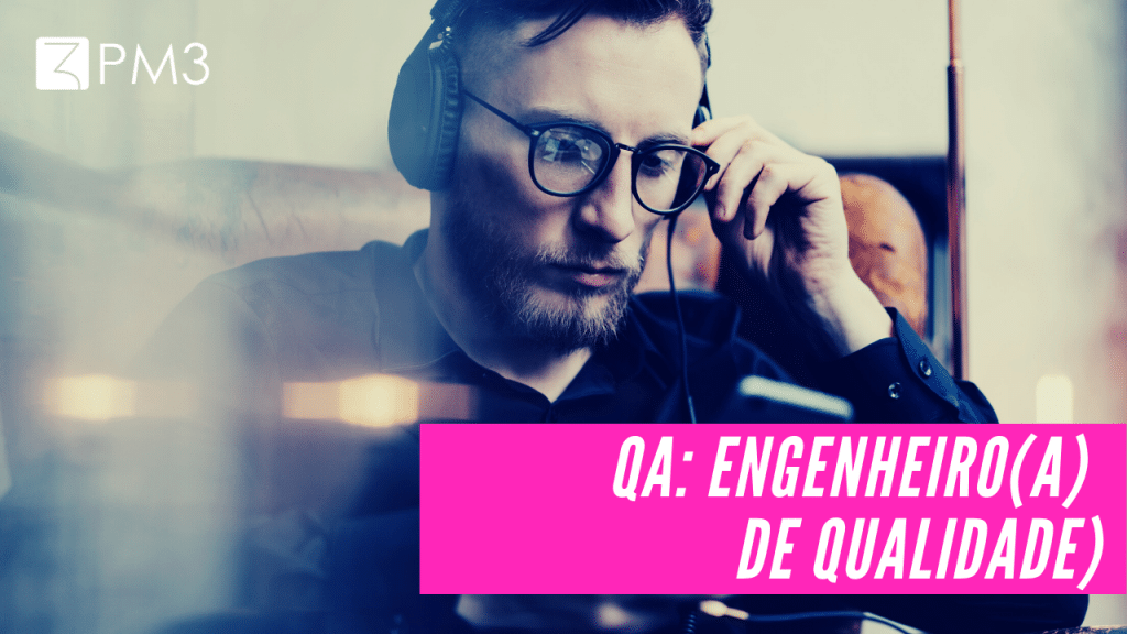f1Yefa9MTjSIlsEFffFK_quem-faz-parte-de-um-time-de-produto-qa-engenheiro-de-qualidade