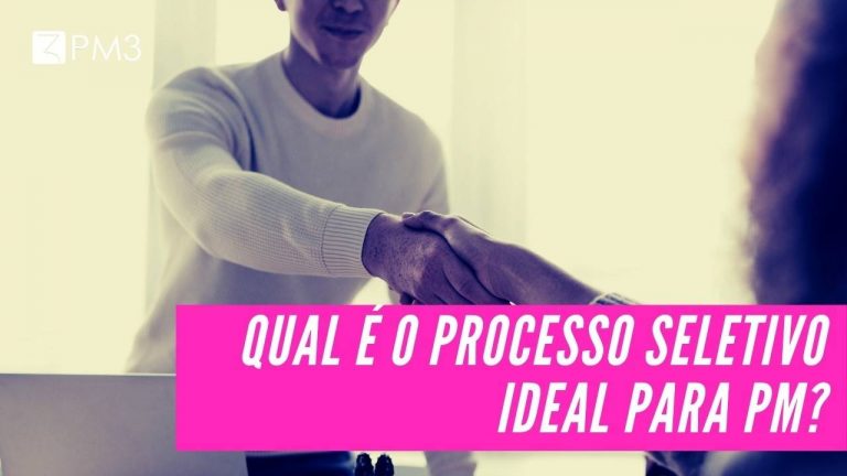 kHZSmFU4Rd2YwYsBe561_qual-_-o-processo-seletivo-ideal-para-product-manager-blog-pm3