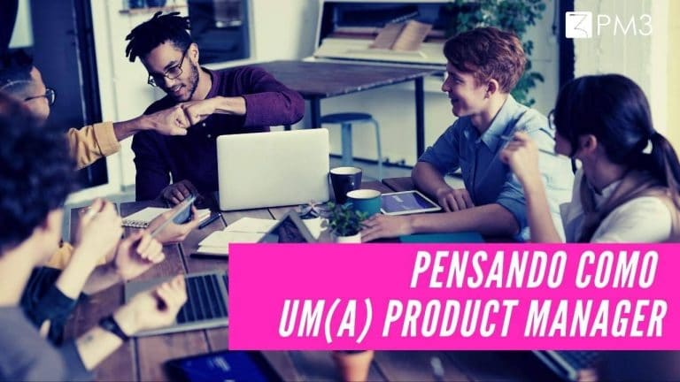 lmUUKF98Tw6tDRQkfZY0_pensando-como-um-product-manager-blog-pm3
