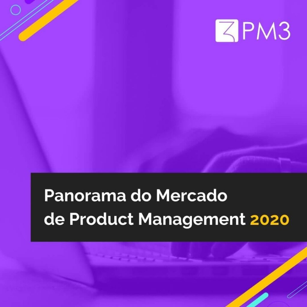 yXUGXpAoQFqK05LXhyML_oqLyKSIAQSfnl2TXOIiw_capa-pesquisa-panorama-do-mercado-de-produto-pm3