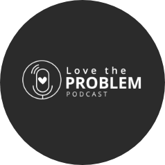 podcast-love-the-problem
