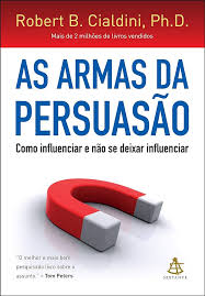 as-armas-da-persuasao_robert-cialdini