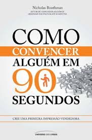 livros-sobre-persuasao_como-convencer-em-90-segundos